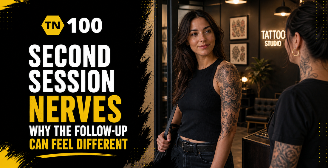 Second session nerves, why a follow-up tattoo can feel different, staying calm with TN100 by Tattoo Numbing Australia